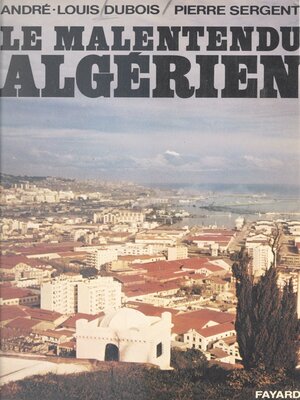 cover image of Le malentendu algérien